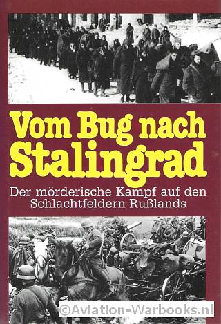 Vom Bug nach Stalingrad