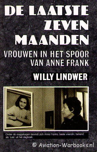 De laatste zeven maanden