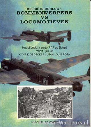 Bommenwerpers vs Locomotieven