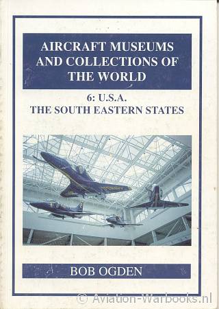 Aircraft Museums and Collections of the World