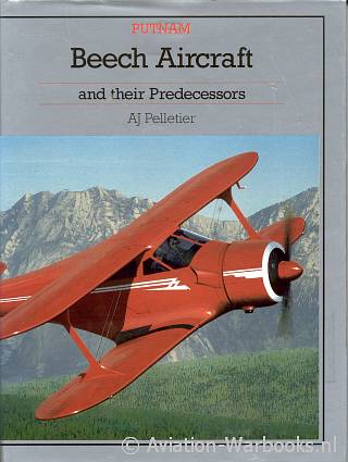Beech Aircraft and their Predecessors