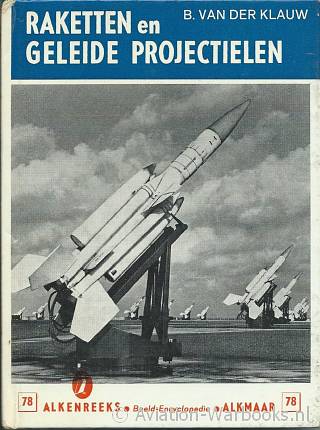 Alkenreeks 78 Raketten en geleide Projectielen