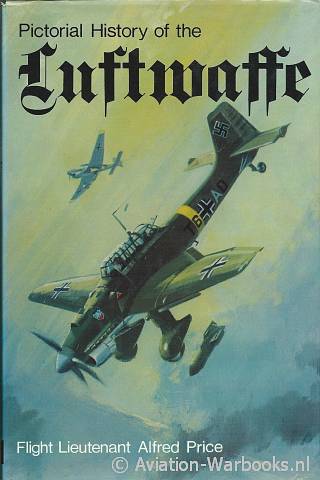 Pictorial History of the Luftwaffe