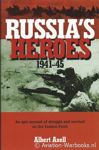 Russia's Heroes 1941-1945