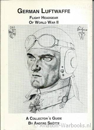 German Luftwaffe Flight Headgear of World War II