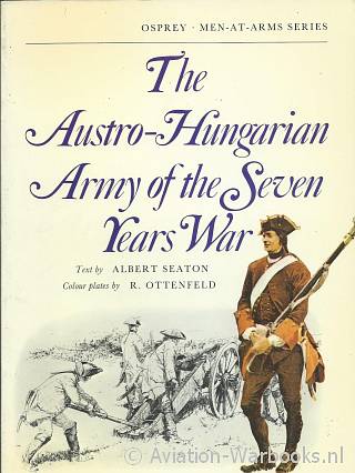 The Austro-Hungarian Army of the Seven Years War