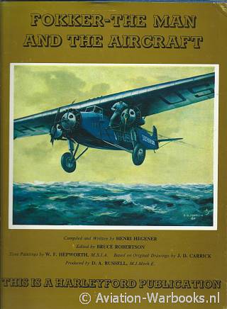 Fokker - The Man and the Aircraft