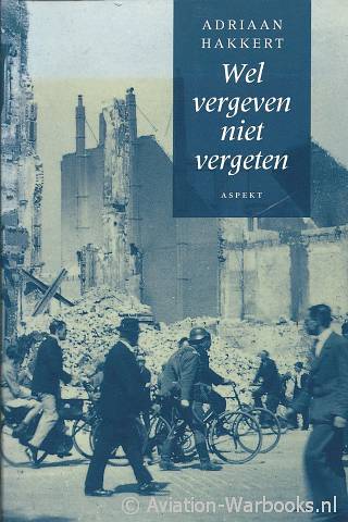 Wel vergeven niet vergeten
