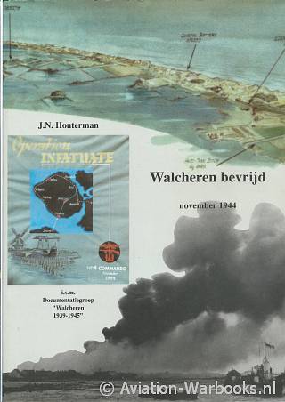 Walcheren bevrijd