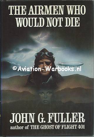 The Airmen who would not die