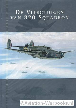 De vliegtuigen van 320 Squadron