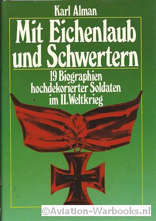 Mit Eichenlaub und Schwerten