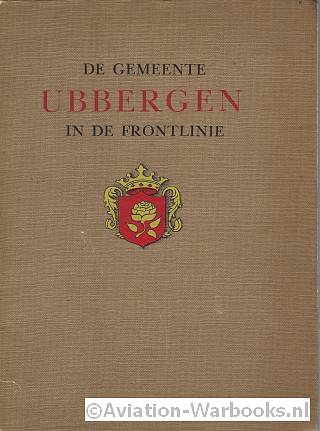 De Gemeente Ubbergen in de frontlinie