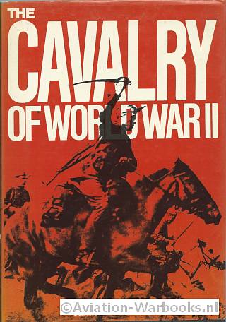 The Cavalry of World War II