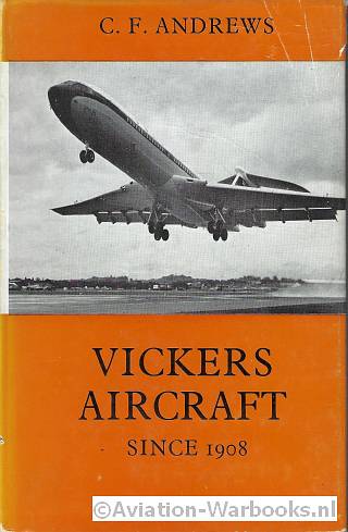 Vickers Aircraft since 1908