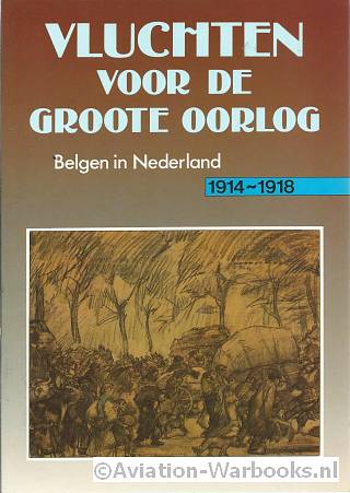 Vluchten voor de Groote Oorlog