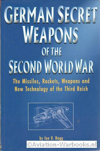 German Secret Weapons of the Second World War