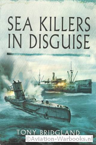 Sea Killers in Disguise