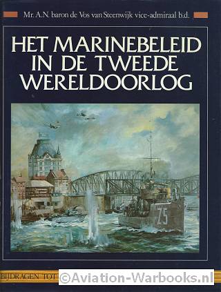 Het Marinebeleid in de Tweede Wereldoorlog