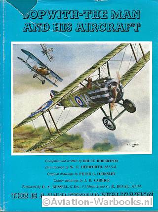 Sopwith - The man and his Aircraft