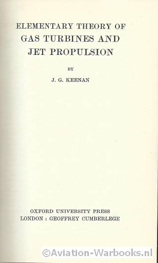 Elementary Theory of Gas Turbines and Jet Propulsion