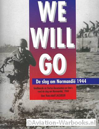 We will go
