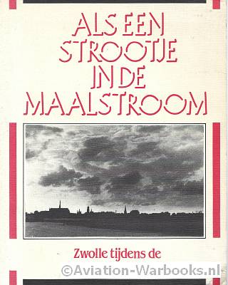 Als een strootje in de maalstroom