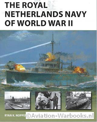 The Royal Netherlands Navy of World War II