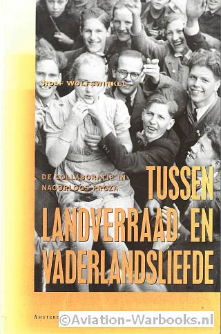 Tussen landverraad en vaderlandsliefde