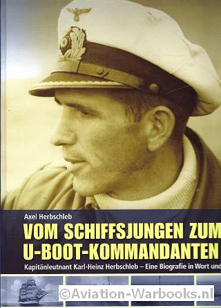 Vom Schiffsjungen zum U-Boot-Kommandanten