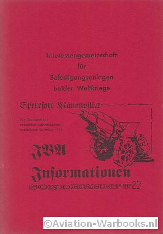 Die Einname des strksten franzsischen Sperrfort Manononviller im Jahre 1914