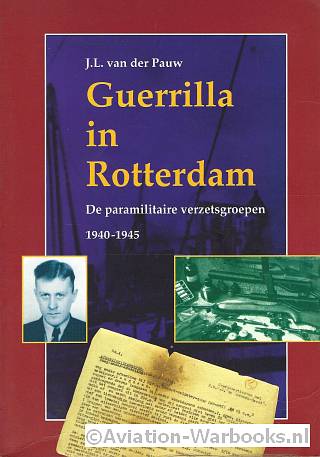 Guerrilla in Rotterdam