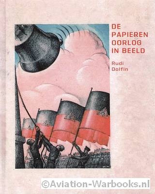 De Papieren oorlog in beeld