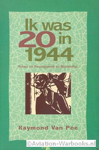 Ik was 20 in 1944
