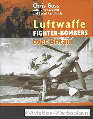 Luftwaffe Fighter-Bombers over Britain
