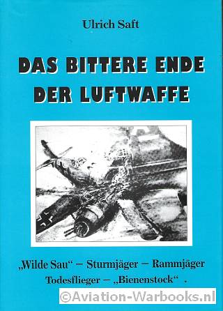 Das Bittere ende der Luftwaffe