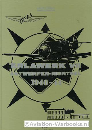 Erlawerk VII Antwerpen-Mortsel 1940-44