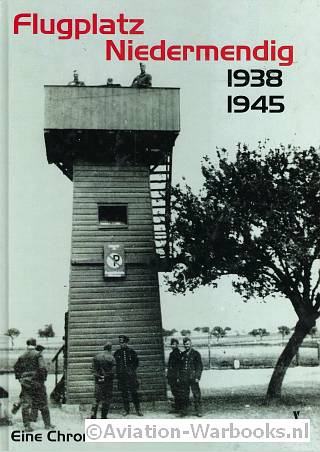 Flugplatz Niedermendig 1938-1945