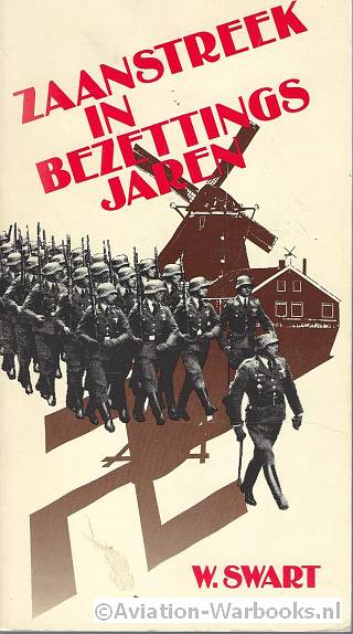 Zaanstreek in Bezettingsjaren