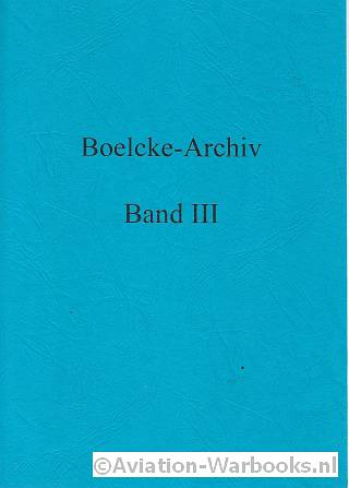 Boelcke-Archive Band III