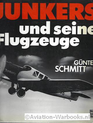 Junkers und seine Flugzeuge