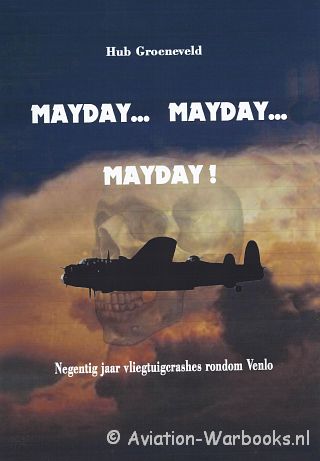 Cover Mayday...Mayday...Mayday! - Hub Groeneveld